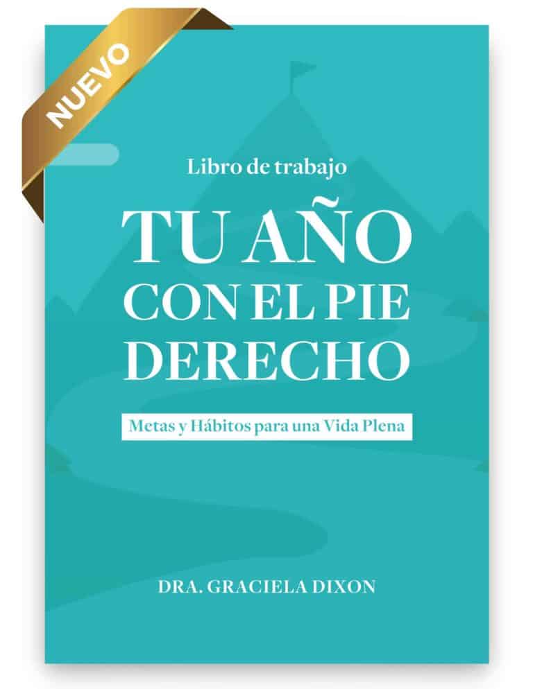 Año Nuevo con el Pie Derecho - Dra. Graciela Dixon - Cover 2023 C
